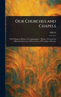 Our Churches and Chapels - Atticus - cover
