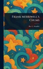 Frank Merriwell's Chums