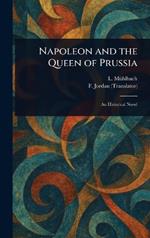 Napoleon and the Queen of Prussia