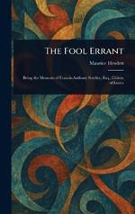 The Fool Errant