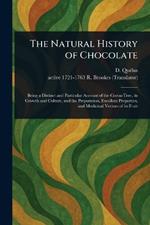 The Natural History of Chocolate