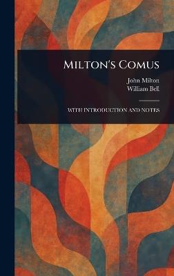 Milton's Comus - John Milton,William Bell - cover
