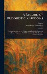 A Record of Buddhistic Kingdoms