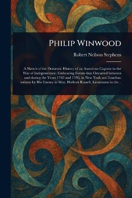 Philip Winwood - Robert Neilson Stephens - cover