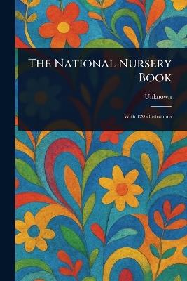The National Nursery Book - cover