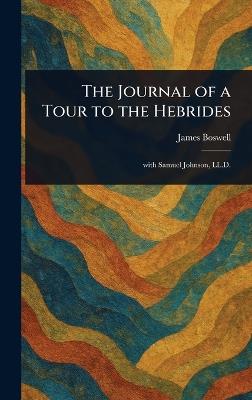 The Journal of a Tour to the Hebrides - James Boswell - cover