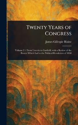 Twenty Years of Congress - James Gillespie Blaine - cover