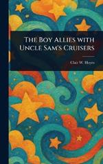 The Boy Allies With Uncle Sam's Cruisers