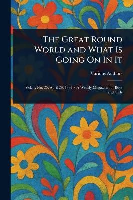 The Great Round World and What Is Going On In It - Various - cover