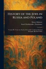 History of the Jews in Russia and Poland