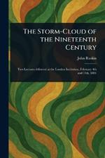 The Storm-Cloud of the Nineteenth Century