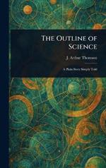The Outline of Science