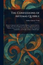 The Confessions of Artemas Quibble
