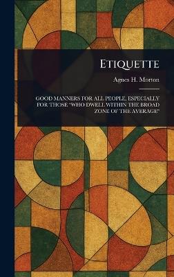 Etiquette - Agnes H Morton - cover
