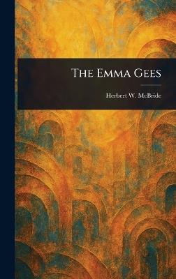 The Emma Gees - Herbert Wes McBride - cover