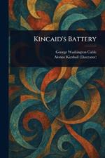 Kincaid's Battery