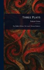Three Plays