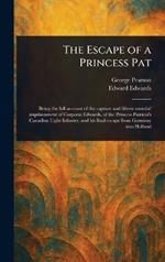The Escape of a Princess Pat