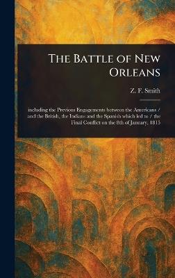 The Battle of New Orleans - Z F (Zachariah Frederick) Smith - cover