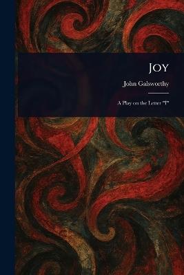Joy - John Galsworthy - cover