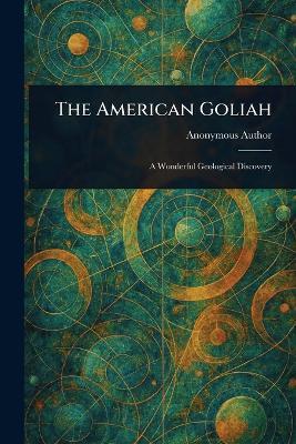 The American Goliah - Anonymous - cover