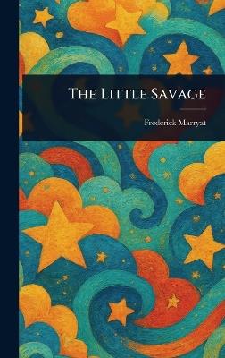 The Little Savage - Frederick Marryat - cover