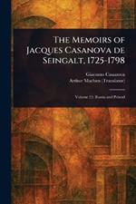 The Memoirs of Jacques Casanova De Seingalt, 1725-1798