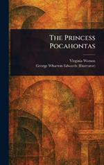 The Princess Pocahontas