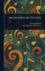 Musicians of To-day
