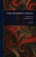 The Spanish Curate