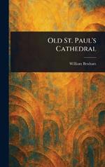 Old St. Paul's Cathedral