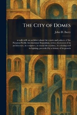 The City of Domes - John D (John Daniel) Barry - cover