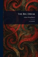 The Big Drum