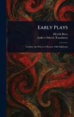 Early Plays