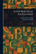 A Few Practical Suggestions