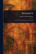 Bismarck