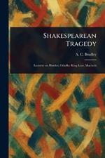 Shakespearean Tragedy