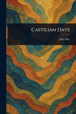 Castilian Days