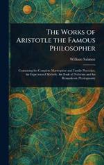 The Works of Aristotle the Famous Philosopher