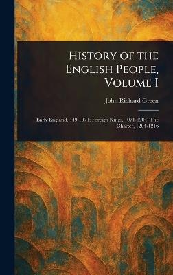 History of the English People, Volume I - John Richard Green - cover