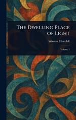 The Dwelling Place of Light