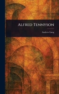 Alfred Tennyson - Andrew Lang - cover