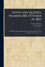 Notes and Queries, Number 208, October 22, 1853