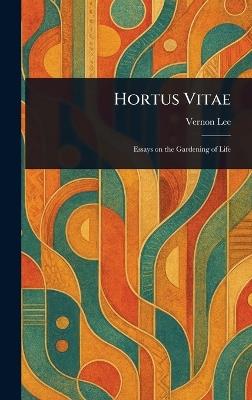 Hortus Vitae - Vernon Lee - cover