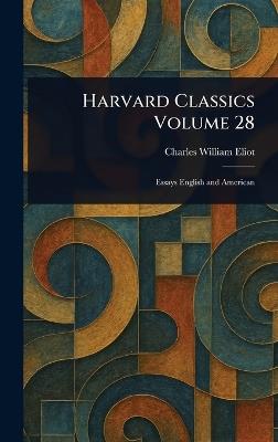 Harvard Classics Volume 28 - Charles William Eliot - cover