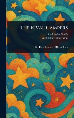 The Rival Campers - Ruel Perley Smith,A B Shute - cover