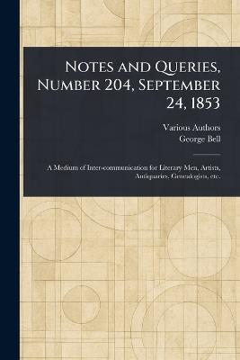 Notes and Queries, Number 204, September 24, 1853 - Various,George Bell - cover