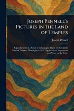 Joseph Pennell's Pictures in the Land of Temples