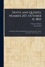 Notes and Queries, Number 207, October 15, 1853