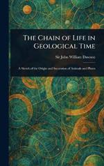 The Chain of Life in Geological Time